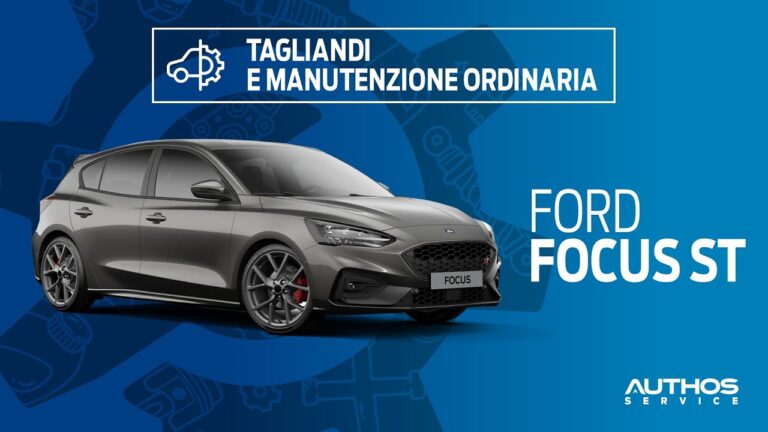 Manutenzione Stradale per Ford Focus: Guida Essenziale